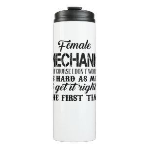 Bouteilles Isothermes Mécanique féminine Bien sûr, je ne travaille pas a