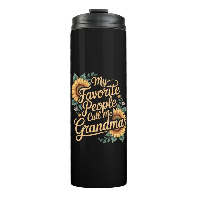 Bouteilles Isothermes My Favorite People Call Me Grandma Mother's Day (Devant)