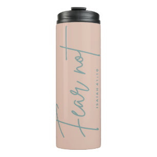 Bouteilles Isothermes "Ne crains pas." Ésaïe 41:10