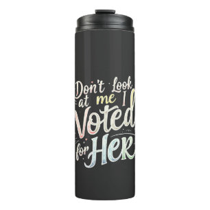 Bouteilles Isothermes Ne me regarde pas J'ai voté pour Son Kamala Harris