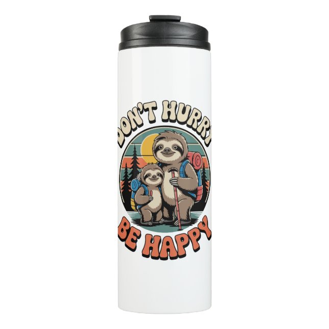 Bouteilles Isothermes Ne vous dépêchez pas, soyez heureux avec l'équipe  (Devant)