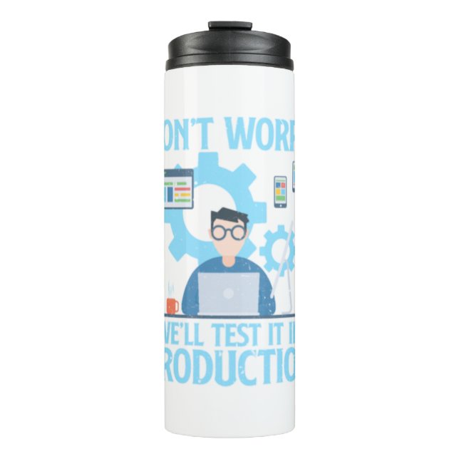 Bouteilles Isothermes Ne vous inquiétez pas, nous allons le tester dans  (Devant)