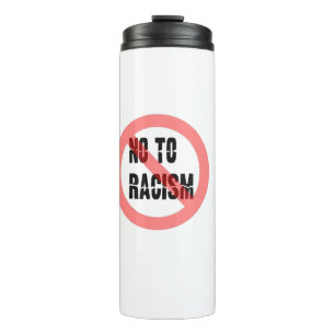 Bouteilles Isothermes Non Au Racisme Slogan anti-racisme
