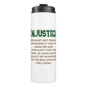 Bouteilles Isothermes Nous Pouvons Avoir Justice Chaque Fois - Citation 