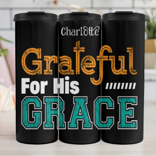 Bouteilles Isothermes Reconnaissant pour sa grâce