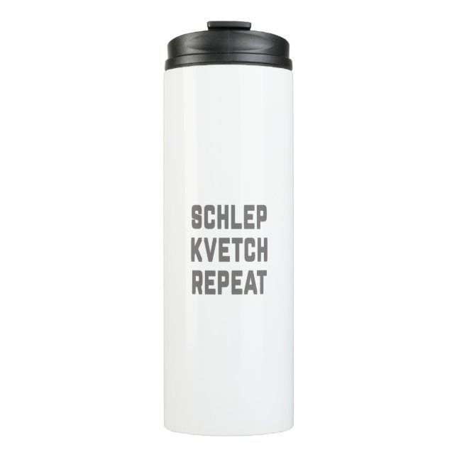 Bouteilles Isothermes Shlep Kvetch Repeat (Devant)