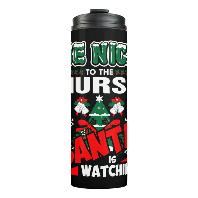 Bouteilles Isothermes Soyez Gentil Avec L'Infirmière Que Père Noël Regar (Devant)