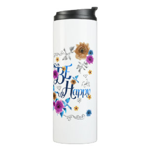 Bouteilles Isothermes Soyez heureux Quote Positive Bleu Purple Or Fleurs