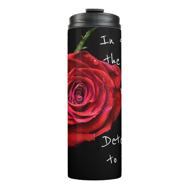 Bouteilles Isothermes Tasse tournante Rose rouge malgré les probabilités (Devant)