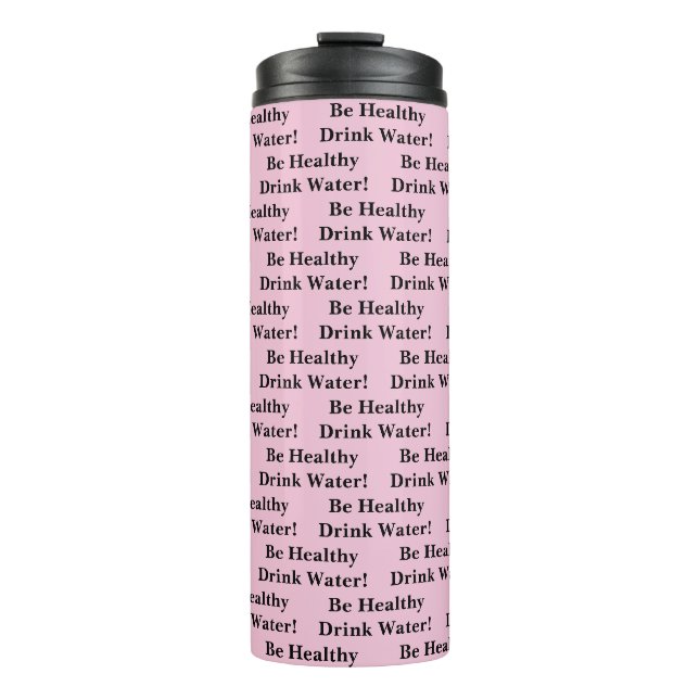 Bouteilles Isothermes Thermal Tumbler Solid Baby Pink Be Healthy Water (Devant)