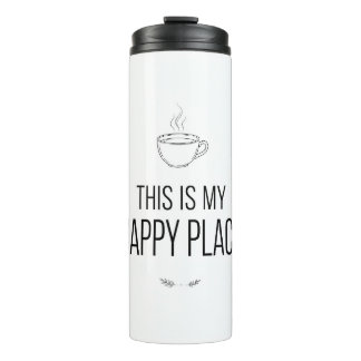Bouteilles Isothermes This Is My Happy Place Mug