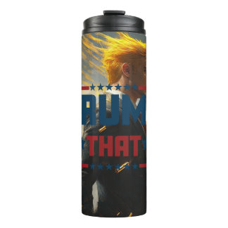 Bouteilles Isothermes Trump Tumbler : "Trump That"