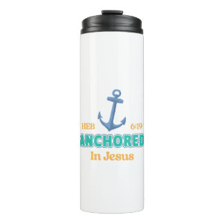 Bouteilles Isothermes Tumbler « Ancré dans le Christ » avec Hébreux 6:19