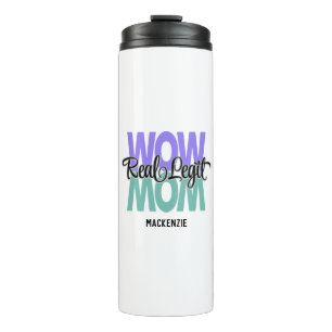 Bouteilles Isothermes Véritable Legit Wow Maman Imprimer (Violet et Turq