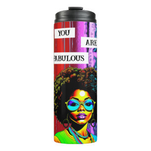 Bouteilles Isothermes Vous Êtes Fabuleux   Femme de couleur