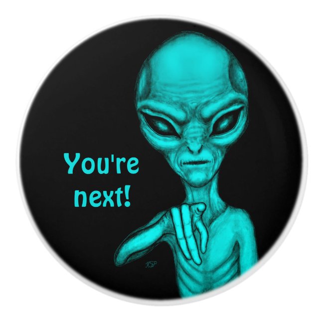 Bouton De Porte En Céramique Mauvais Alien, Tu es le prochain ! (Devant)