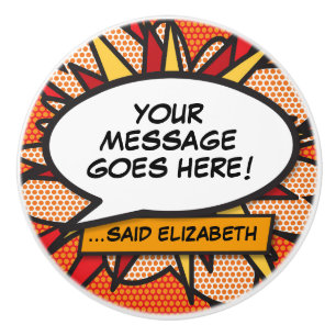 Bouton De Porte En Céramique Votre message Parole Bubble Fun Retro Comic Book