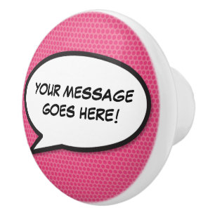 Bouton De Porte En Céramique Votre message Voix Bubble Amusant Retro Comique Li