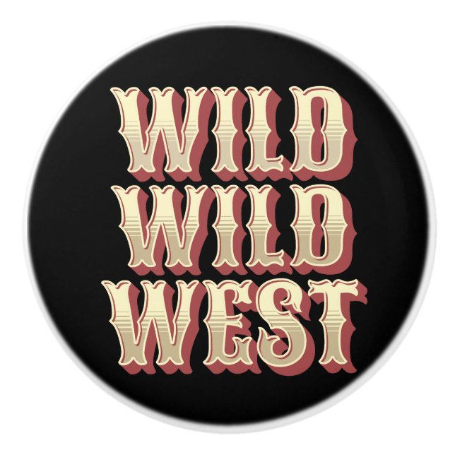 Bouton De Porte En Céramique Wild Wild West (Devant)