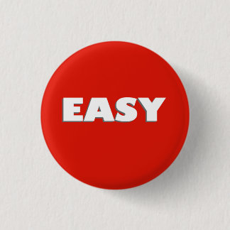 Bouton Facile Funny Pinback Badge