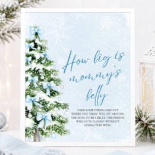 Bow Christmas Baby Shower How Big Is Mommy's Belly Poster