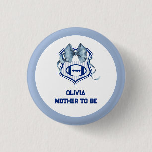 Bow Crest Rookie Football Mother To Be Baby Shower 1 Inch Round Button