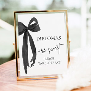 Bow Diplomas Are Sweet Take A Treat Graduation Poster