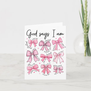 Bow God Say I Am Christian Girl Teen Women Bible V Card