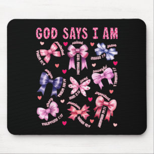 Bow God Say I Am Christian Girl Teen Women Bible V Mouse Pad