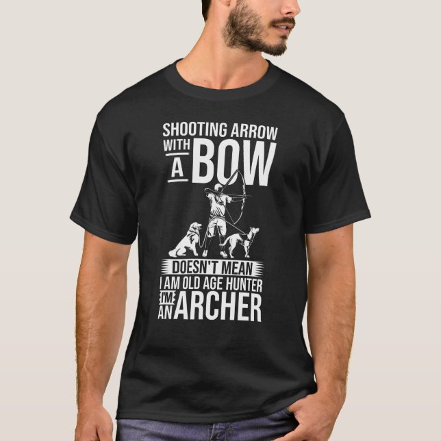 Bow Hunting Outfit Archery  Bow Arrow Game Archer T-Shirt (Front)