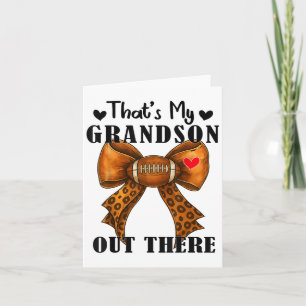 Bow Leopard Thats My Grandson Out There Football G Card