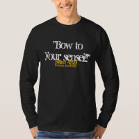 Bow to your Sensei long sleeve dark