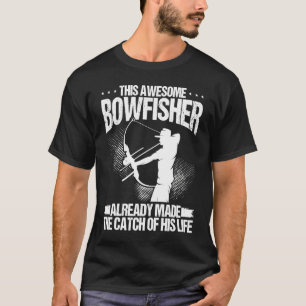 Bowfisher Groom Catch of my Life Bowfishing Hunter T-Shirt
