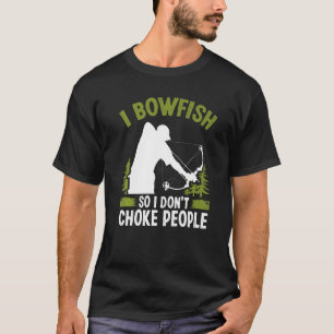 Bowfishing Airboat Archer Bow Hunter Fisherman Bow T-Shirt