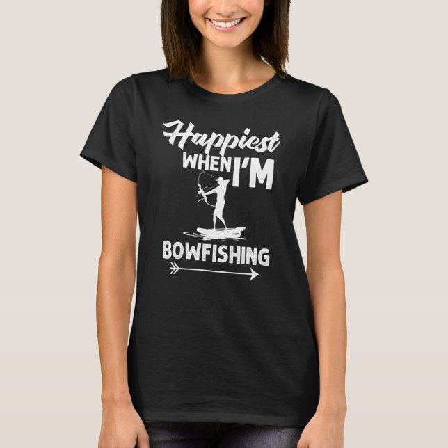 Bowfishing Bow Lights Arrows Crossbow Bowfisher T-Shirt (Front)