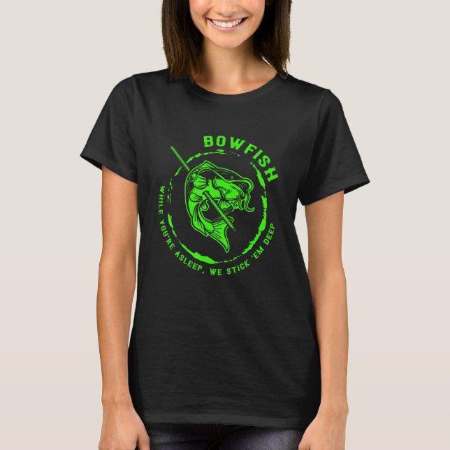 Bowfishing Hunting  Tee (Front)
