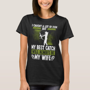 Bowfishing Husband Best Catch Bowfisher for Men Bo T-Shirt