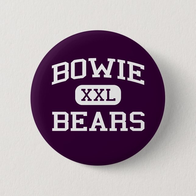 Bowie - Bears - Bowie High School - El Paso Texas 2 Inch Round Button (Front)