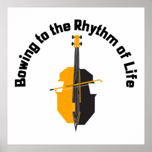 Bowing to the Rhythm of Life Cello Poster