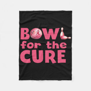 Bowl For The Cure Bowling Breast Cancer Bowler Pin Fleece Blanket