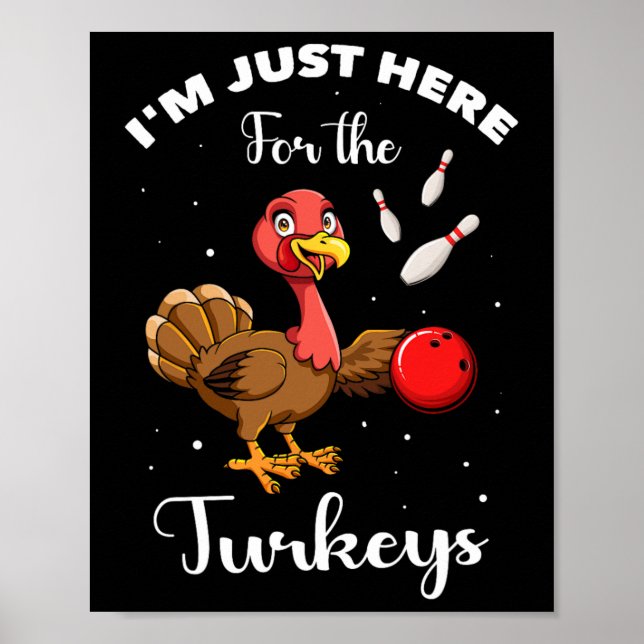 Bowler Bowling Tournament Turkey Bowling Player  Poster (Front)