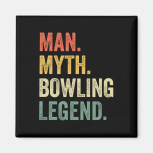 Bowler Funny Man Myth Bowling Team Legend Vintage Magnet