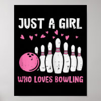 Bowler Just Girl Loves Bowling Cute Girls Kids Tod