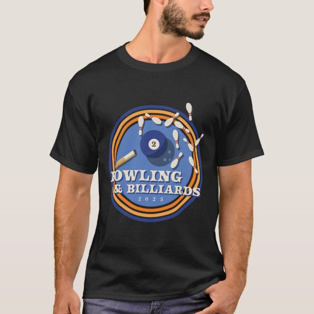 Bowling And Billiards - 2 Ll  T-Shirt (Front)