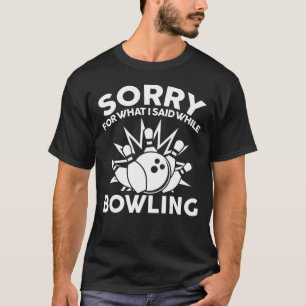 Bowling Apparel Unique Bowlers Design T-Shirt