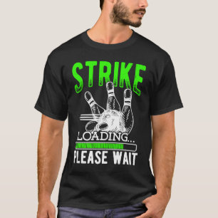 Bowling Ball Pin Bowler Strike Bowling Fanatic Bow T-Shirt