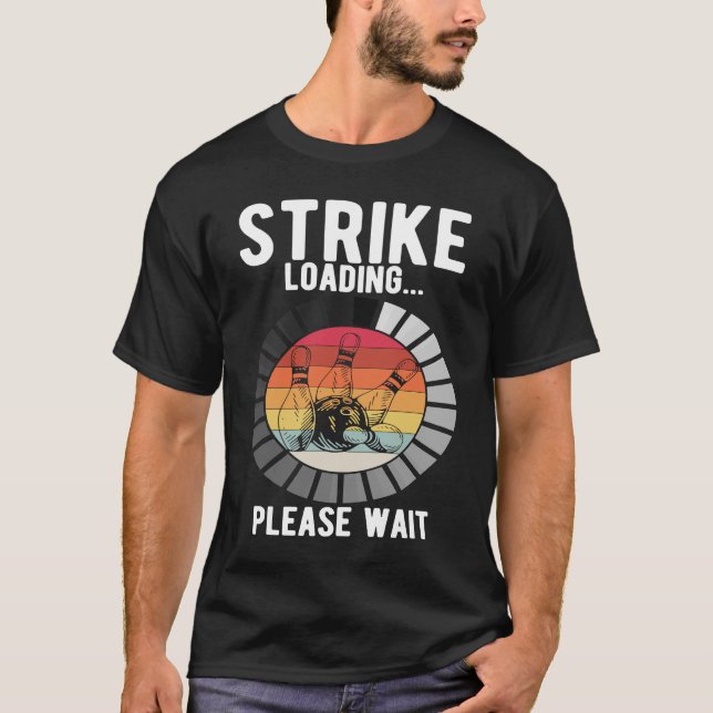 Bowling Ball Pin Bowler Strike Bowling Fanatic Bow T-Shirt (Front)