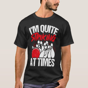 Bowling Ball Pin Bowler Strike Bowling Fanatic Bow T-Shirt