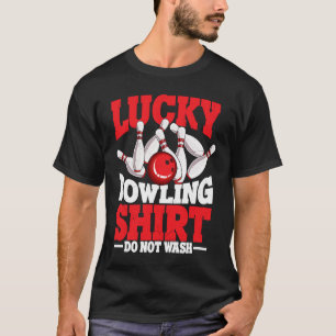 Bowling Ball Pin Bowler Strike Bowling Team Bowlin T-Shirt