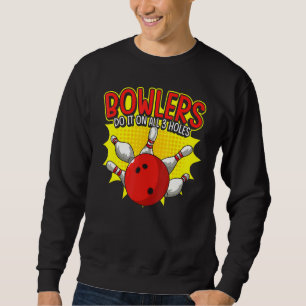 Bowling Balls Humour And Bowler Sweatshirt